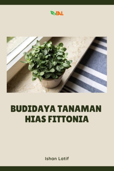 Budidaya Tanaman Hias Fittonia